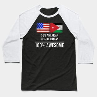 50% American 50% Jordanian 100% Awesome - Gift for Jordanian Heritage From Jordan Baseball T-Shirt